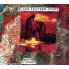 BLACK LEATHER JESUS "Jesus Is Stoned" CD